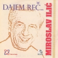  Miroslav Ilic ‎– Dajem Reč